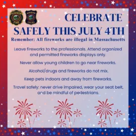 Hudson Police and Fire Departments Share Tips for Safe Fourth of July Celebrations